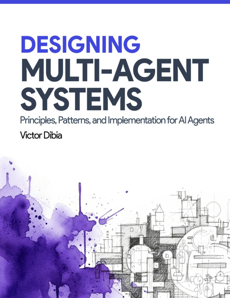 Designing Multi Agent Systems Victor Dibia Kitap Kapağı