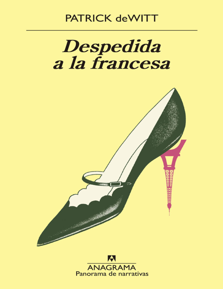 Despedida a la francesa Spanish Edition Patrick deWitt Kitap Kapağı
