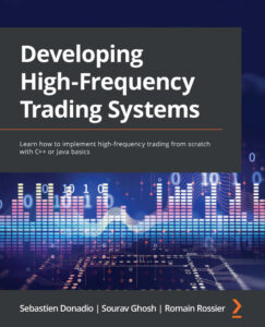 Developing High Frequency Trading Systems Learn How to Implement Kitap Kapağı