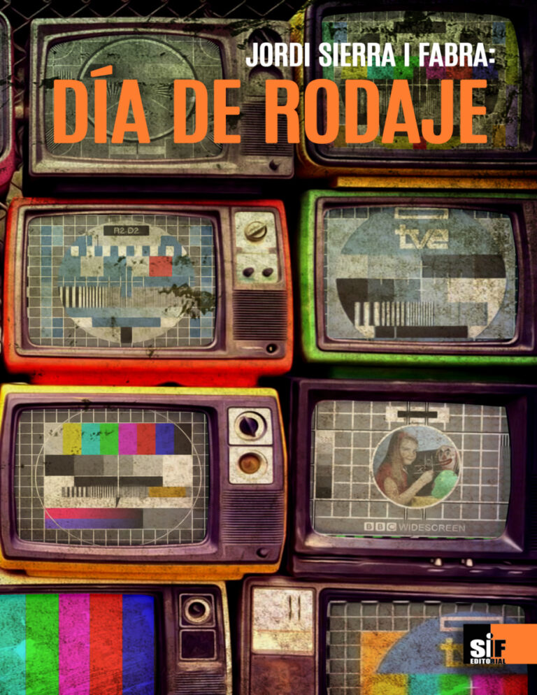 Dia de rodaje Spanish Edition Jordi Sierra i Fabra Kitap Kapağı