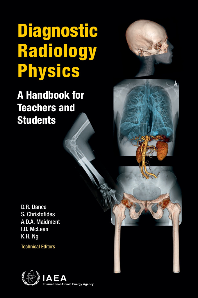 Diagnostic radiology physics A handbook for teachers and students Kitap Kapağı