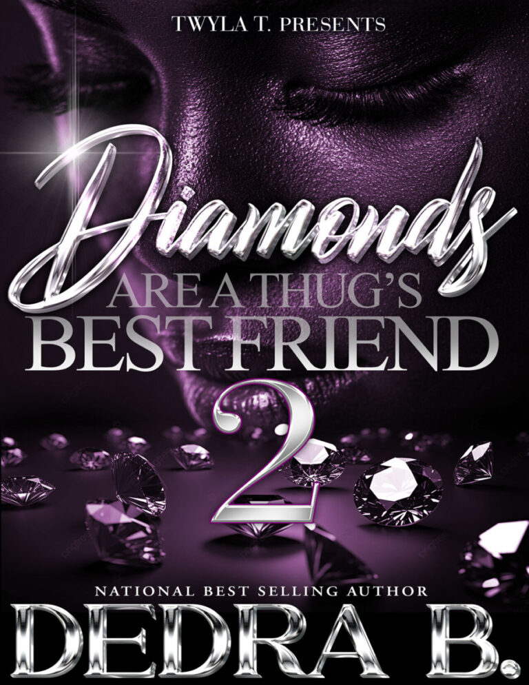 Diamonds are a thugs best friend 2 Dedra B Kitap Kapağı