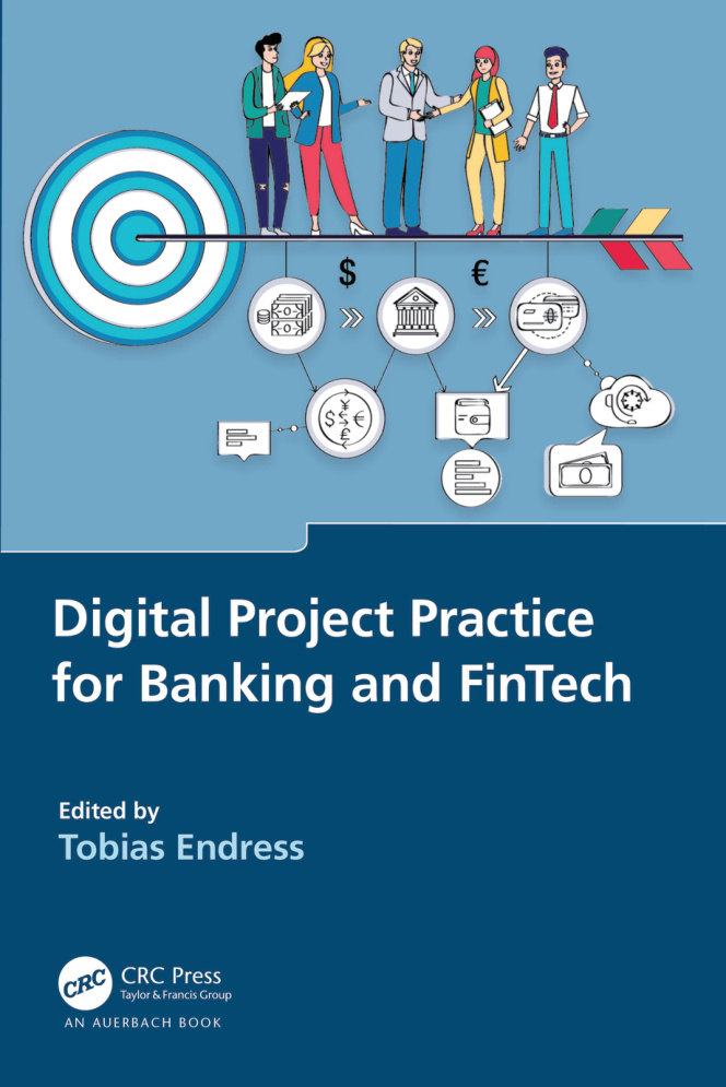 Digital Project Practice for Banking and FinTech Tobias Endress Kitap Kapağı