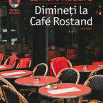 Dimineti la Cafe Rostand Romanian Edition Ismail Kadare Kitap Kapağı