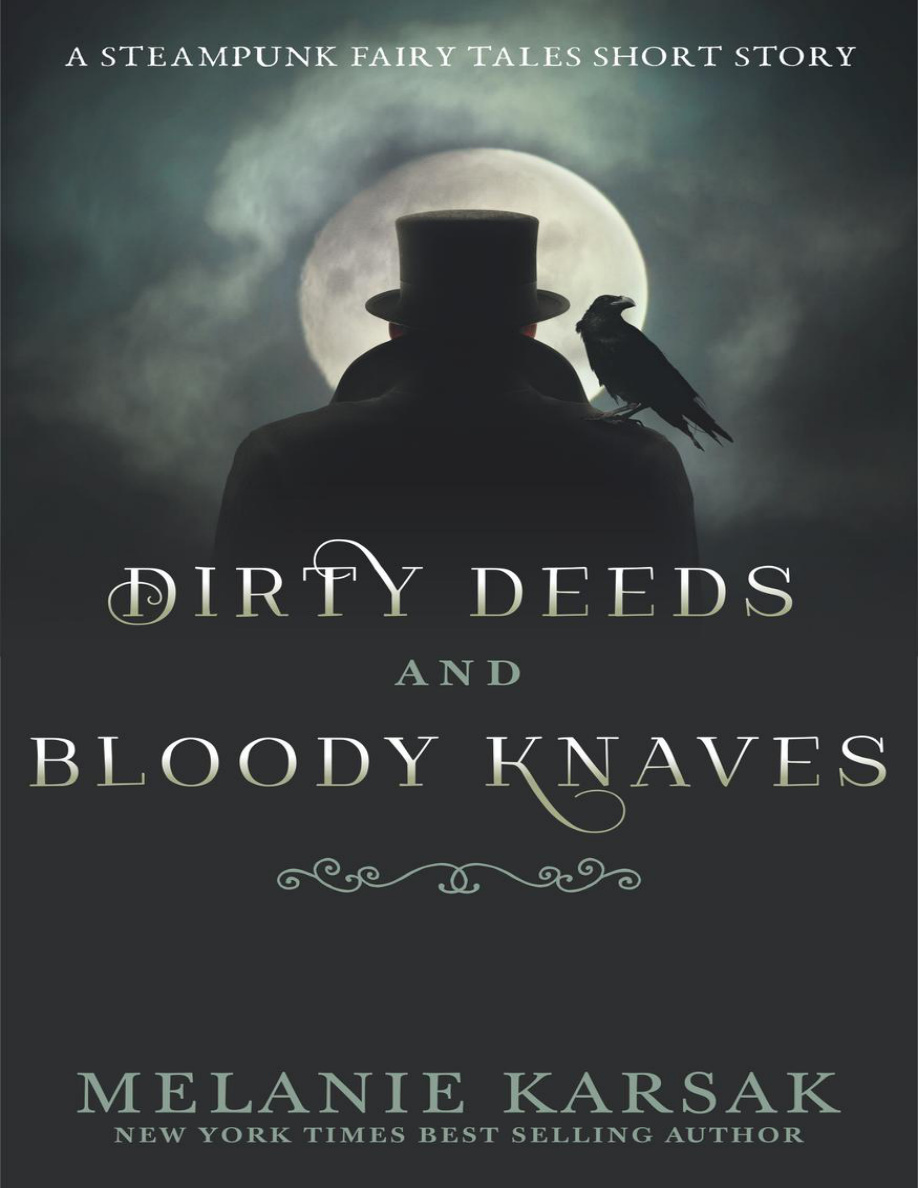 Dirty Deeds and Bloody Knaves PDF Download