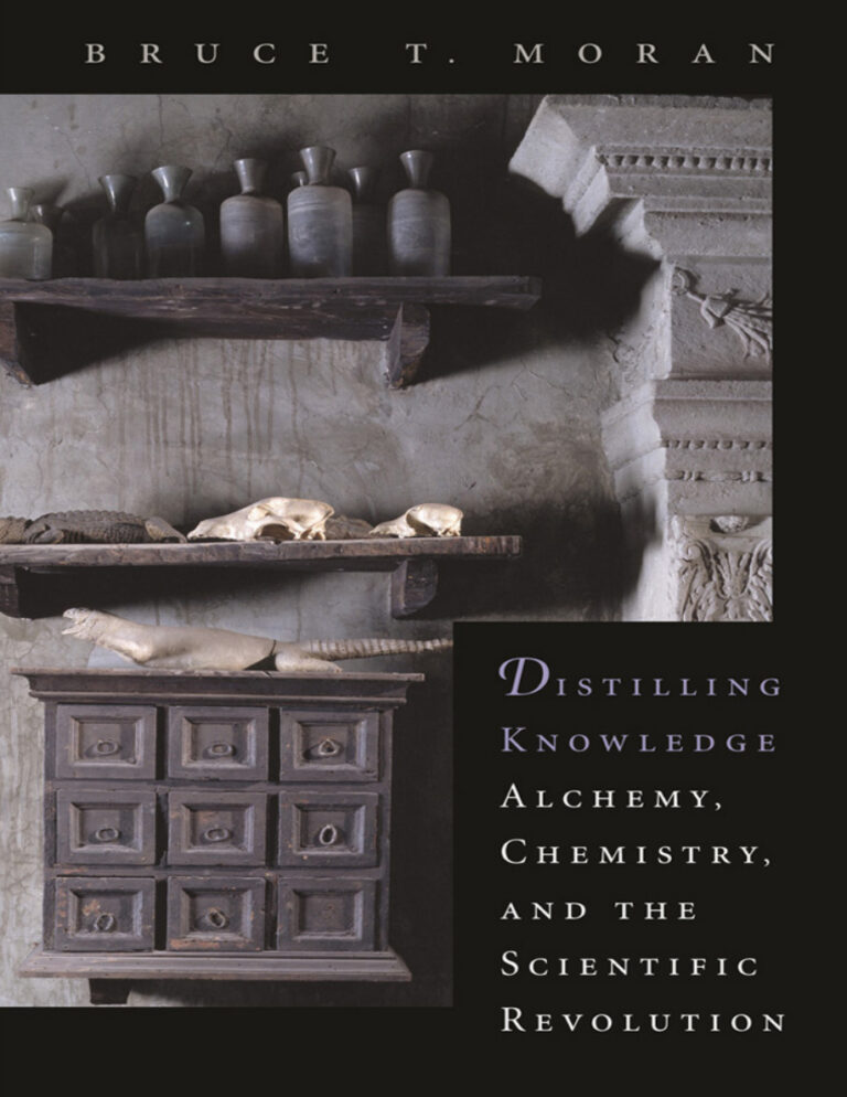 Distilling Knowledge Bruce T Moran Kitap Kapağı
