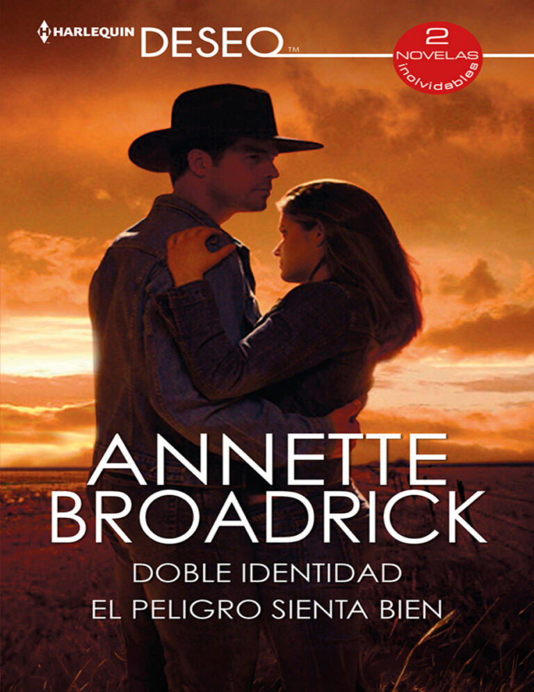 Doble identidad El peligro sienta bien Spanish Edition Annette Broadrick Kitap Kapağı