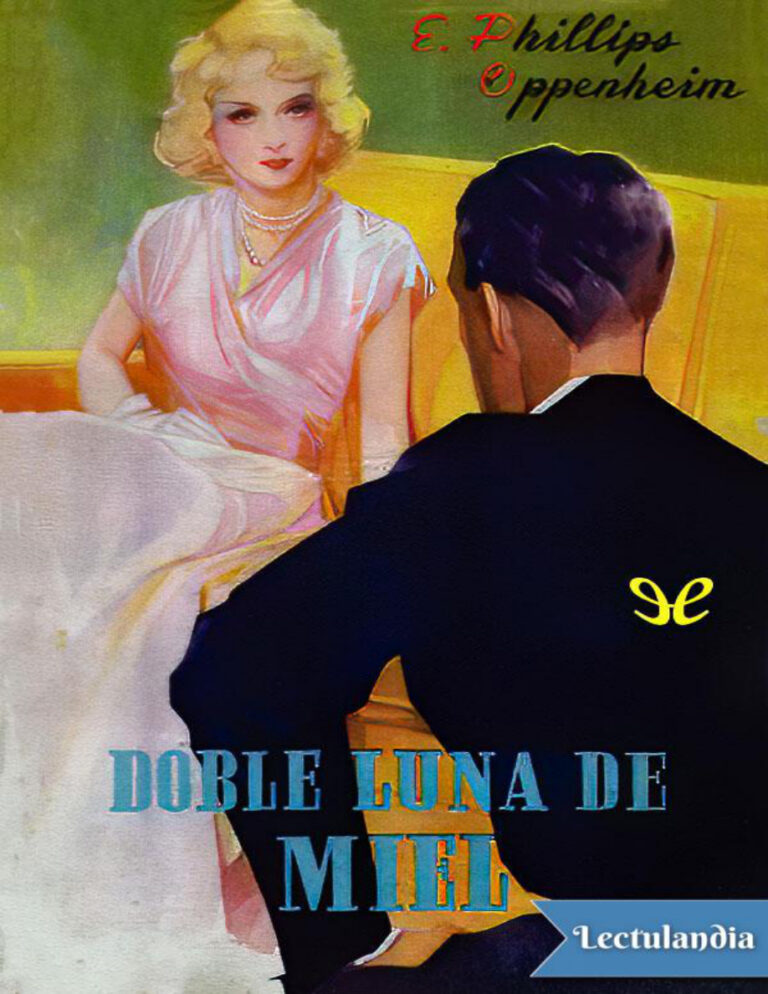 Doble luna de miel Spanish Edition E Phillips Oppenheim Kitap Kapağı