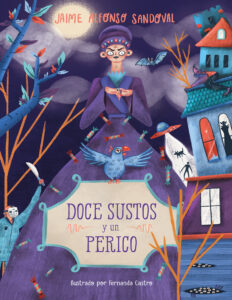Doce sustos y un perico Spanish Edition Jaime Alfonso Sandoval Kitap Kapağı