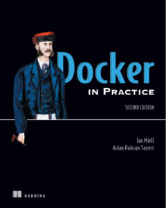 Docker in Practice Ian Miell, Aidan Kitap Kapağı