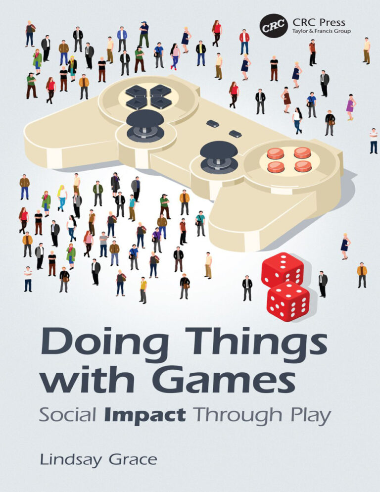 Doing Things with Games Lindsay Grace Kitap Kapağı