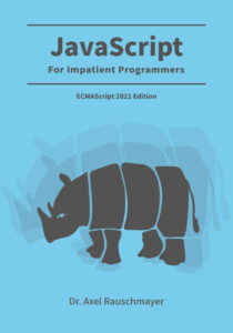 Dr Axel Rauschmayer JavaScript for impatient programmers Independently Kitap Kapağı