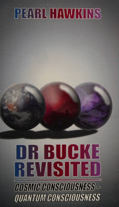 Dr Bucke revisited Pearl Hawkins Kitap Kapağı