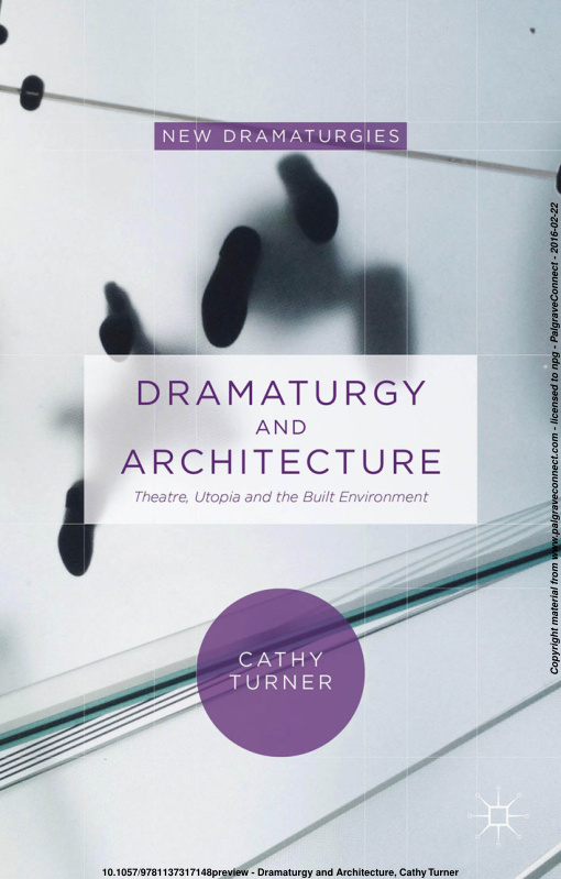 Dramaturgy and Architecture Cathy Turner Kitap Kapağı