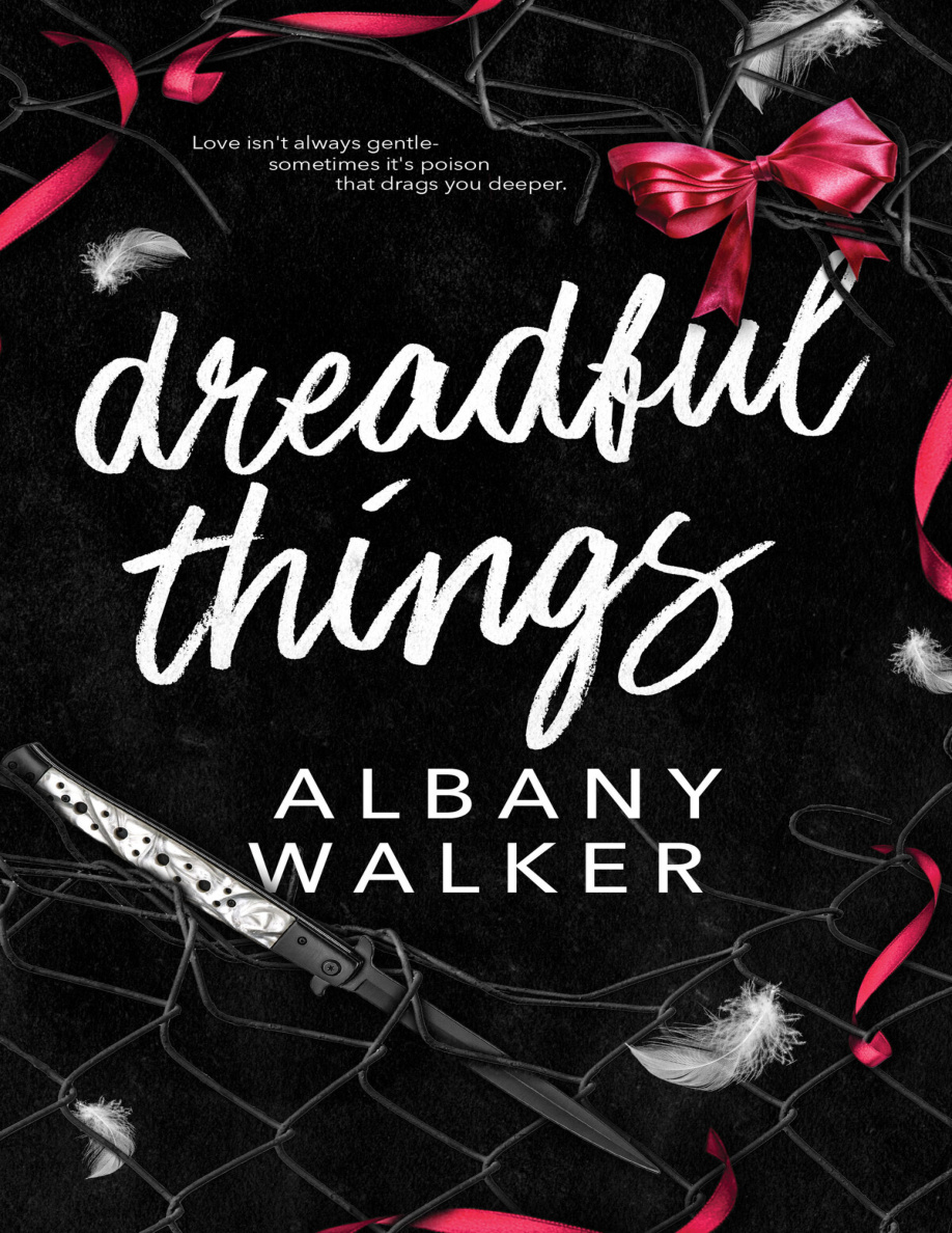 Dreadful things Albany Walker Kitap Kapağı