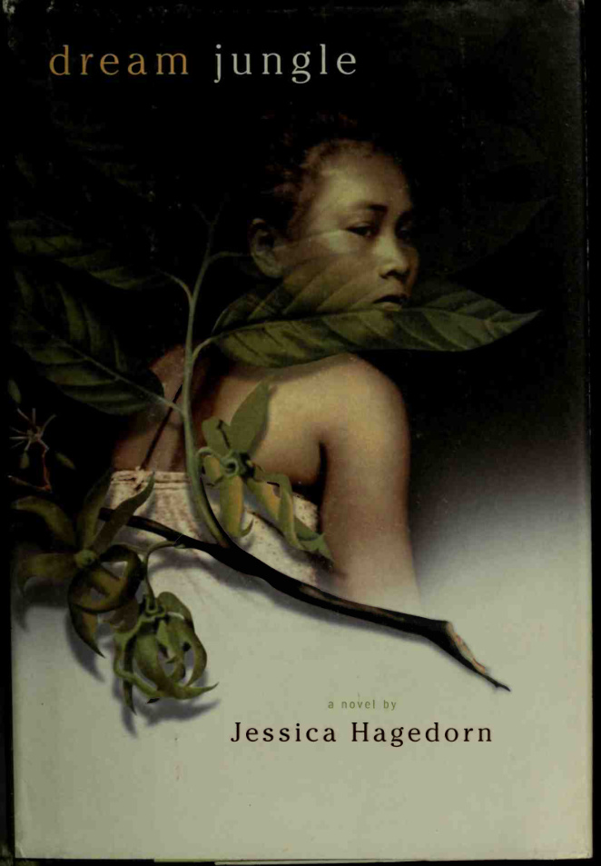 Dream Jungle Jessica Hagedorn Kitap Kapağı