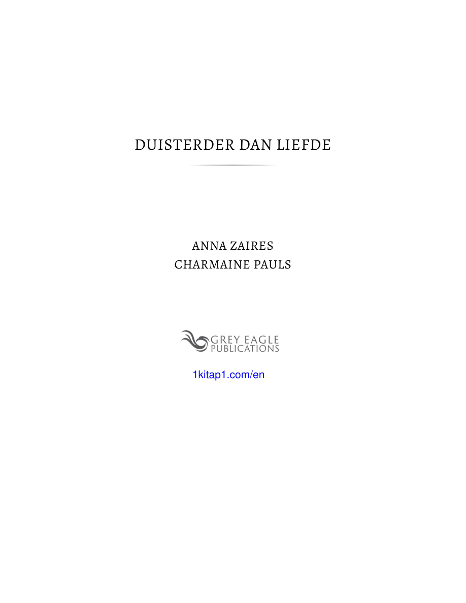 Duisterder dan liefde Dutch Edition Anna zaires Kitap Kapağı