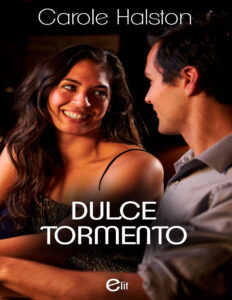 Dulce tormento Spanish Edition Carole Halston Kitap Kapağı