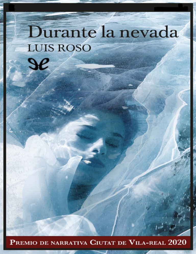 Durante la nevada Spanish Edition Luis Roso Kitap Kapağı
