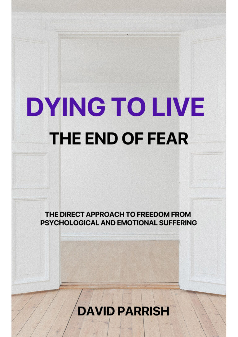 Dying to Live The End of Fear David Parrish Kitap Kapağı
