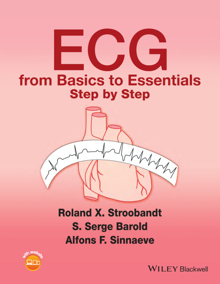 ECG from Basics to Essentials Step by Step Roland X Stroobandt, Kitap Kapağı