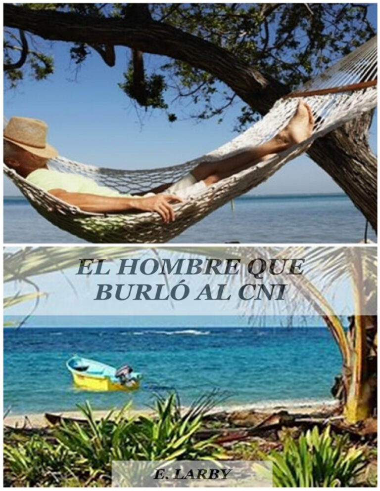 EL HOMBRE QUE BURLO AL CNI Spanish Edition E Larby Kitap Kapağı