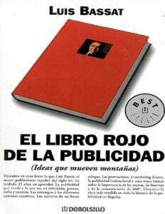 EL LIBRO ROJO DE LA PUBLICIDAD Spanish Edition Luis Bassat Kitap Kapağı