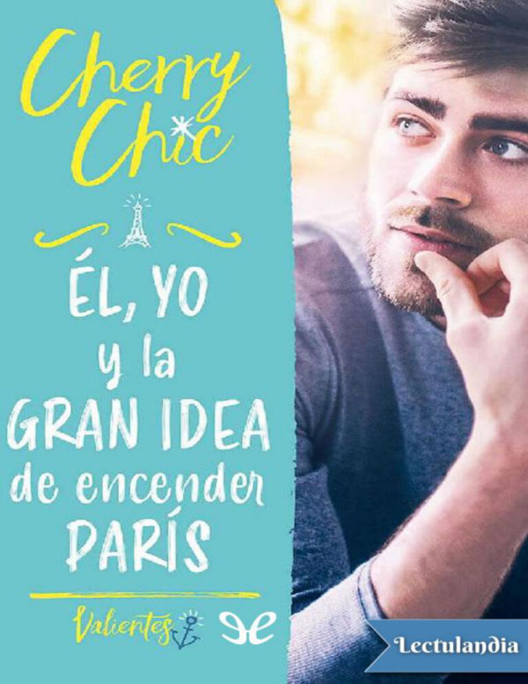 EL YO y la GRAN IDEA de encender PARIS Spanish Edition Cherry Chic Kitap Kapağı