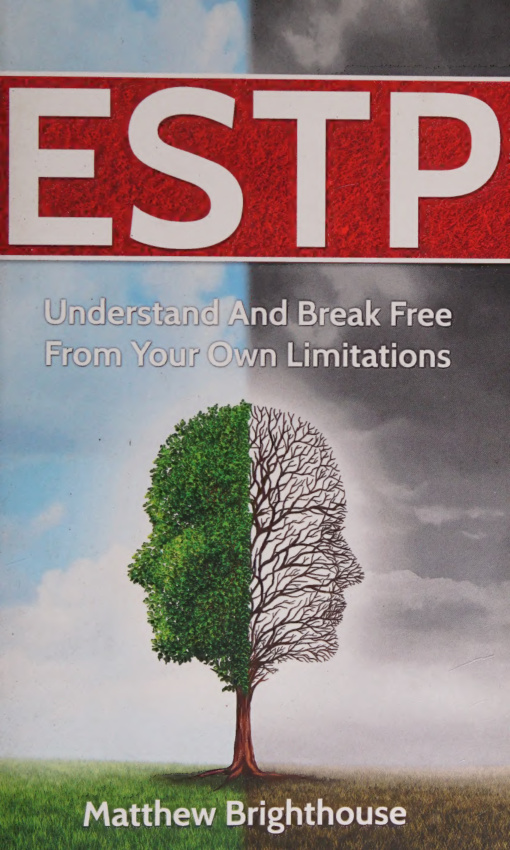ENFP Understand And Break Free From Your Own Limitations Matthew Brighthouse Kitap Kapağı