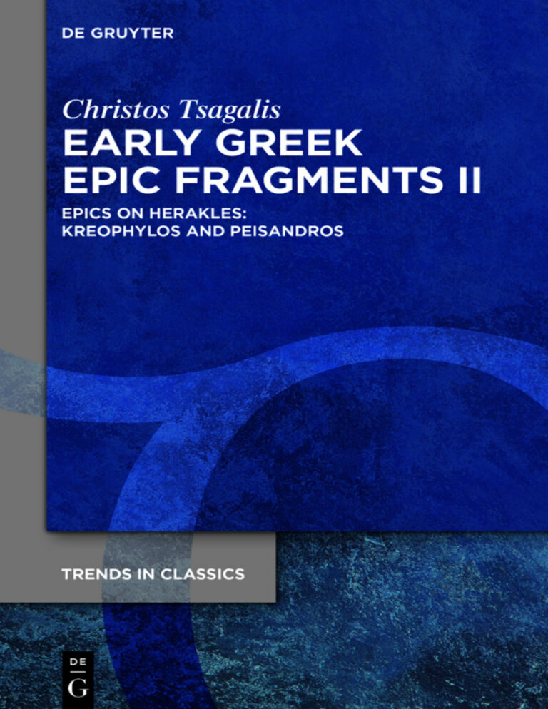 Early Greek Epic Fragments II Greek Edition Christos C Tsagalis Kitap Kapağı