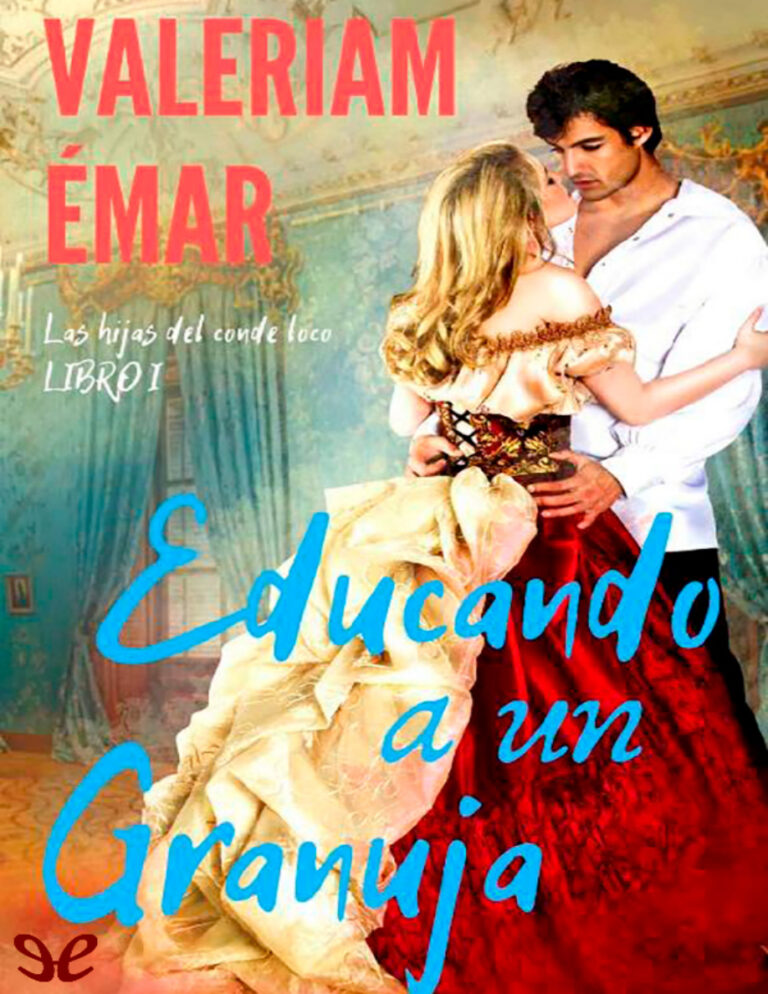 Educando a un granuja Spanish Edition Valeriam Emar Kitap Kapağı