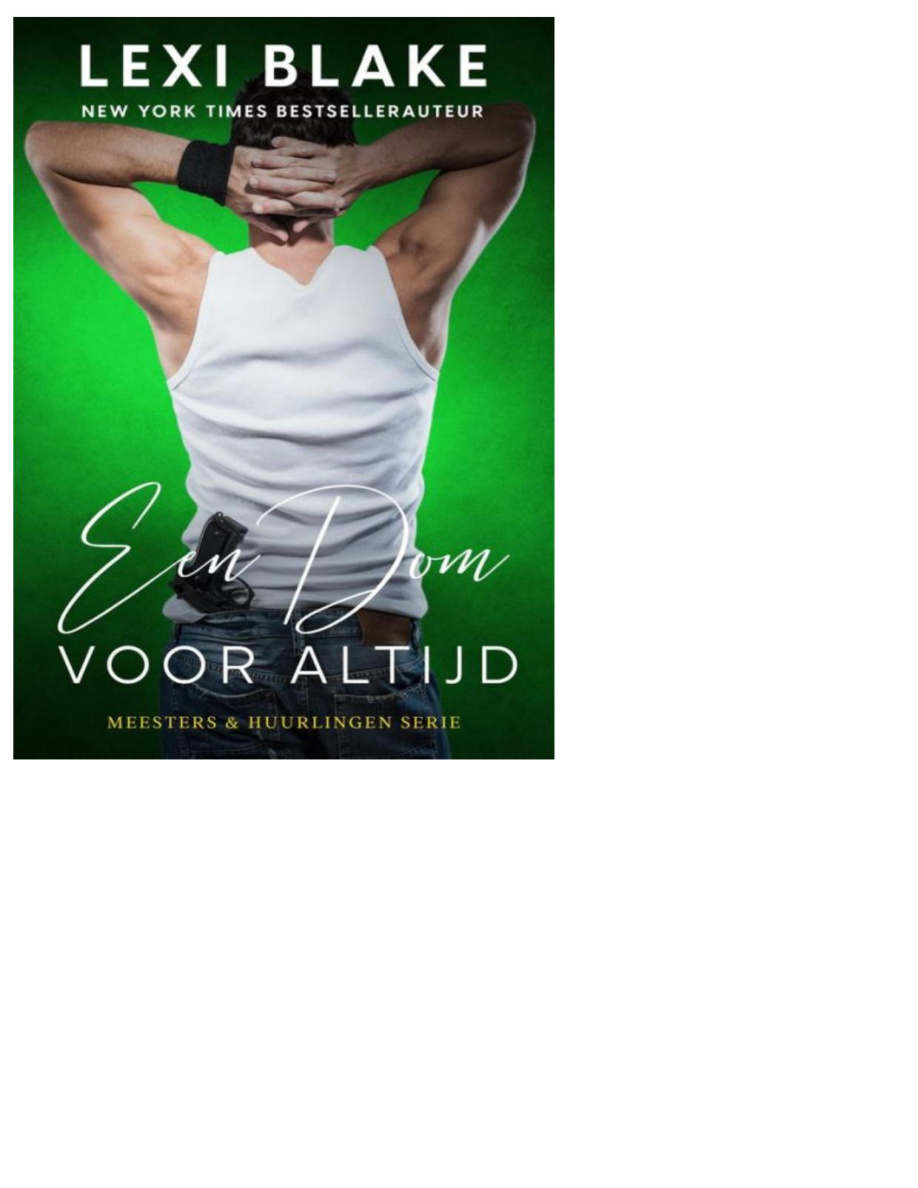 Een dom voor altijd Dutch Edition Lexi Blake Kitap Kapağı