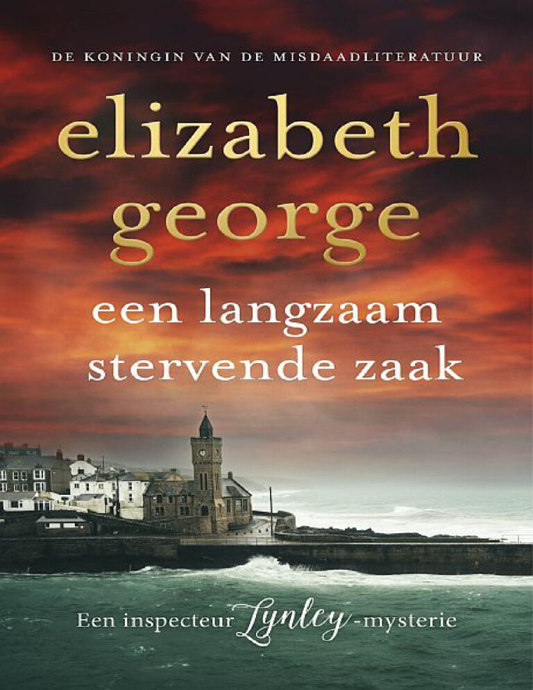 Een langzaam stervende zaak Dutch Edition Elizabeth George Kitap Kapağı