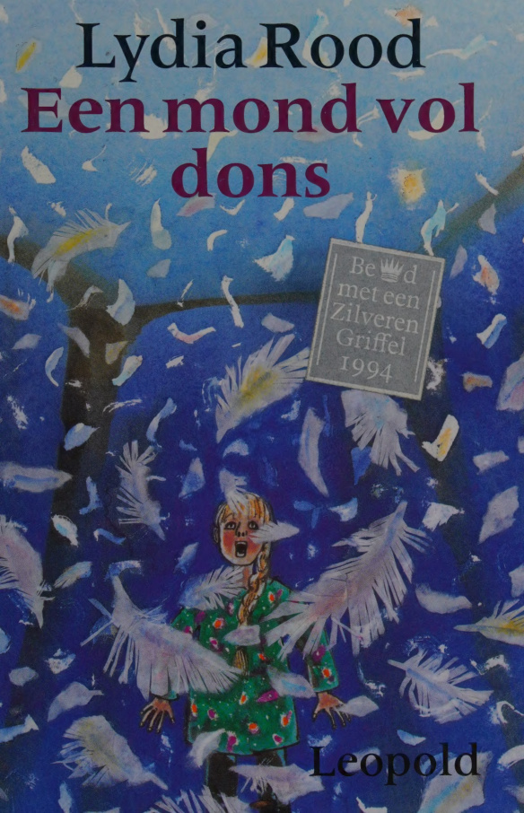 Een mond vol dons Dutch Edition Lydia Rood Kitap Kapağı