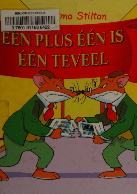 Een plus een is een teveel Dutch Edition Geronimo stilton Kitap Kapağı