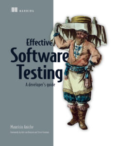 Effective Software Testing A Developer's Guide Mauricio Aniche Manning Kitap Kapağı