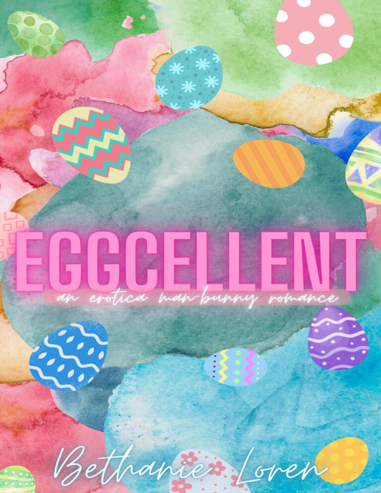 Eggcellent Bethanie loren Kitap Kapağı