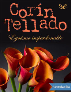 Egoismo imperdonable Spanish Edition Corin Tellado Kitap Kapağı