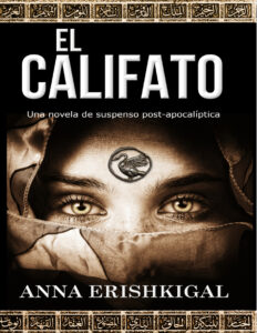 El Califato Spanish Edition Anna Erishkigal Kitap Kapağı
