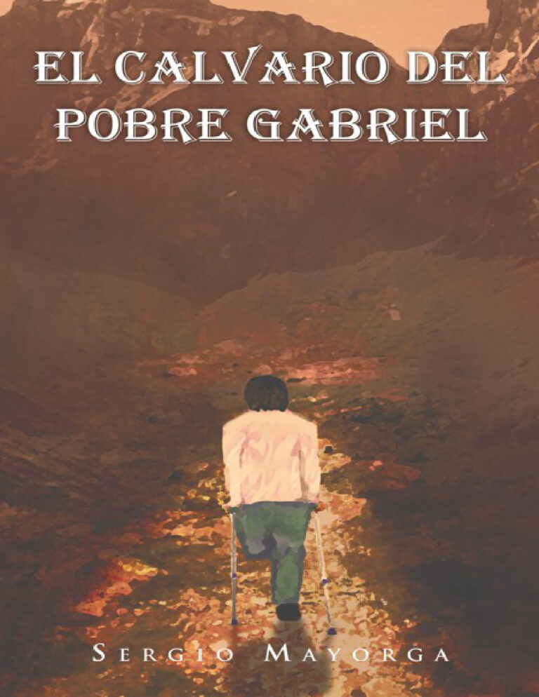 El Calvario del Pobre Gabriel Spanish Edition Sergio Mayorga Kitap Kapağı