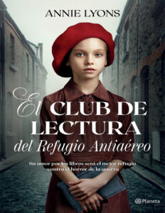 El Club de Lectura del Refugio Antiaereo Spanish Edition annie lyons Kitap Kapağı