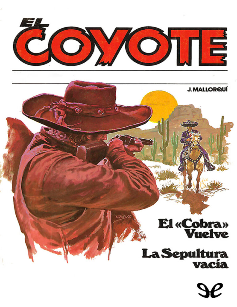 El Cobra vuelve La sepultura vacia Spanish Edition Jose Mallorqui Kitap Kapağı