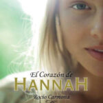 El Corazon De Hannah Spanish Edition Rocio Carmona Kitap Kapağı