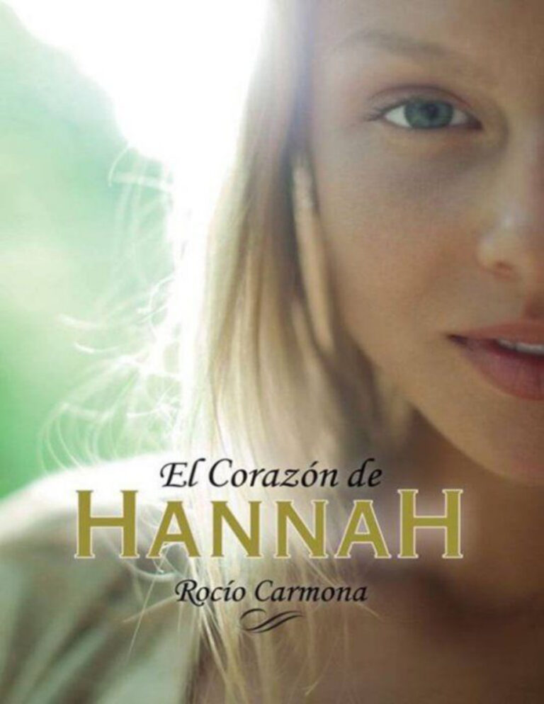 El Corazon De Hannah Spanish Edition Rocio Carmona Kitap Kapağı