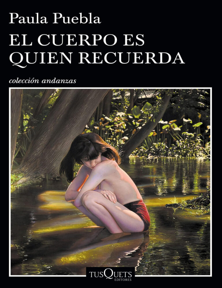 El Cuerpo Es Quien Recuerda Spanish Edition PAULA PUEBLA Kitap Kapağı