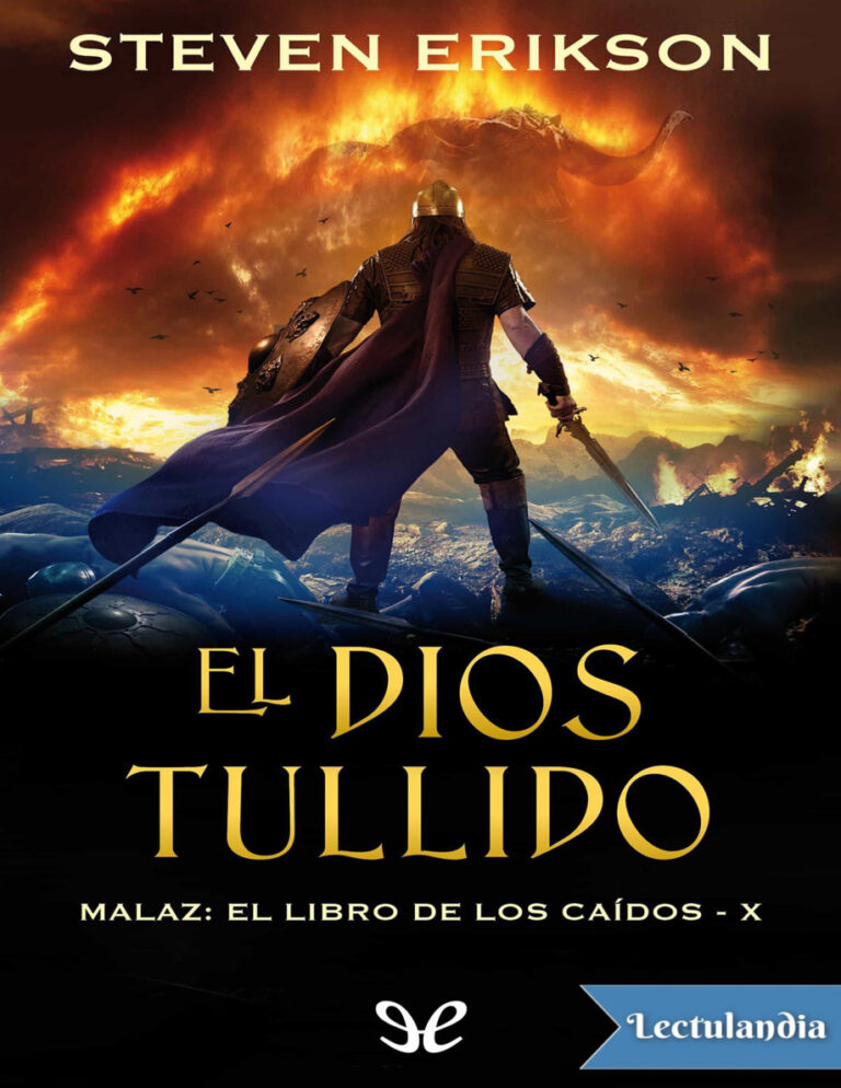 El Dios Tullido Spanish Edition Steven Erikson Kitap Kapağı