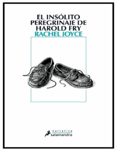 El Insolito Peregrinaje De Harold Fry Spanish Edition Rachel Joyce Kitap Kapağı