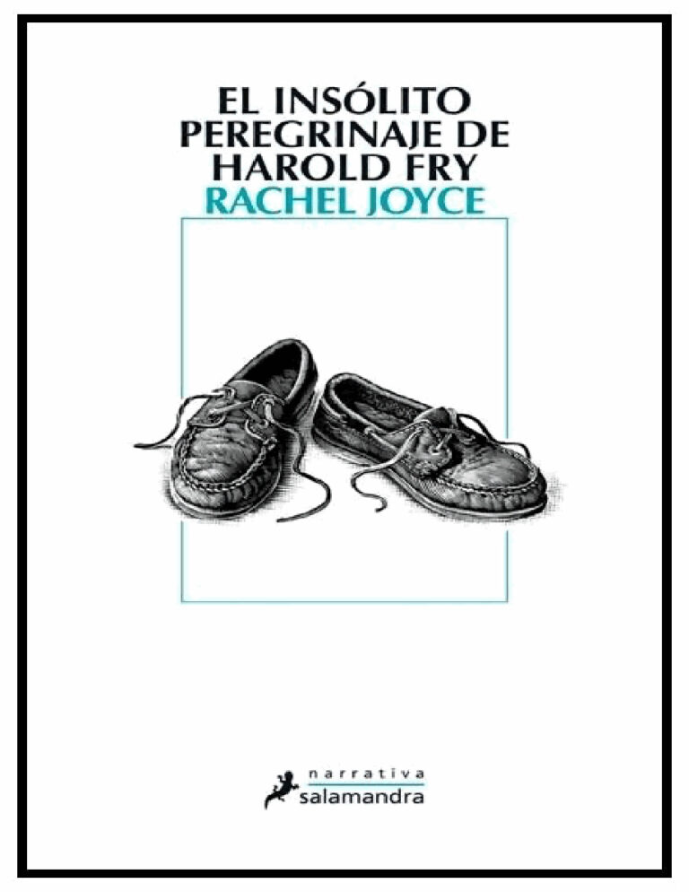 El Insolito Peregrinaje De Harold Fry Spanish Edition Rachel Joyce Kitap Kapağı