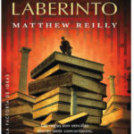 El Laberinto Spanish Edition Matthew Reilly Kitap Kapağı