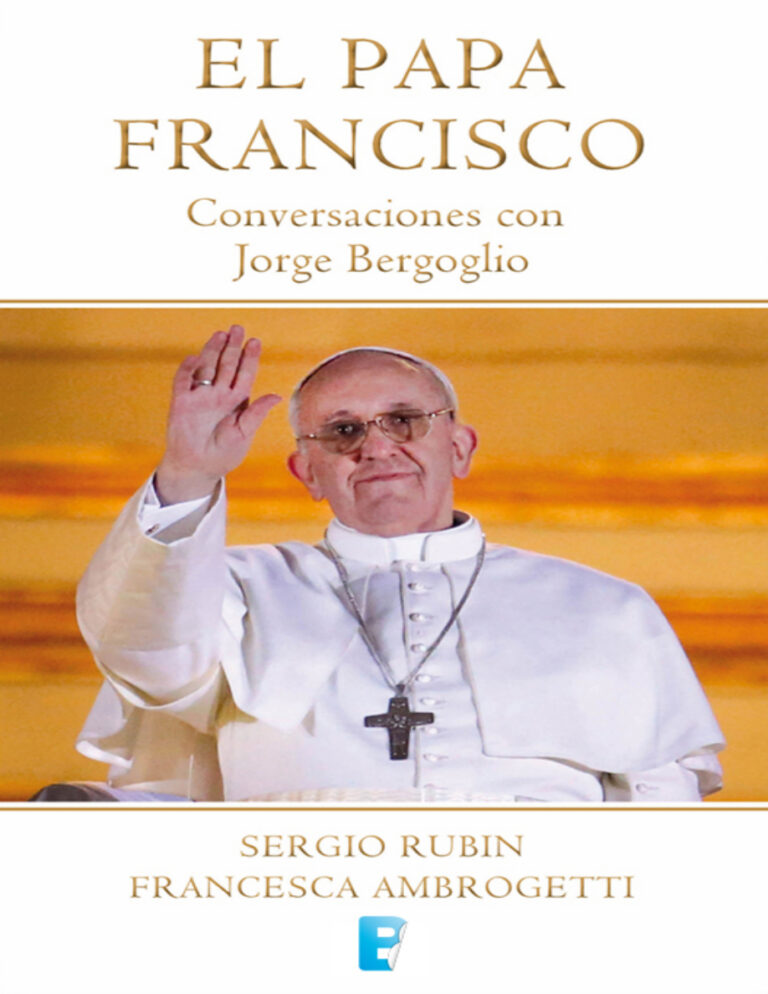 El Papa Francisc Spanish Edition Sergio Rubin Kitap Kapağı